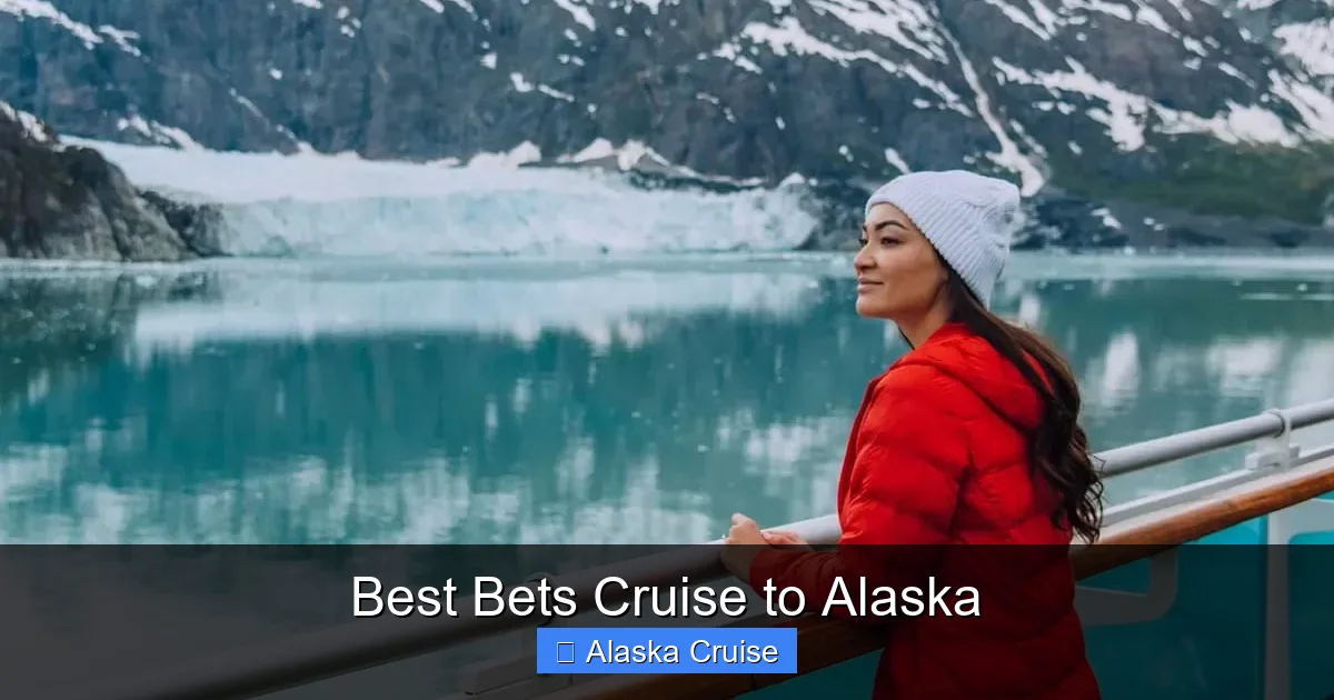 Best Bets Cruise to Alaska