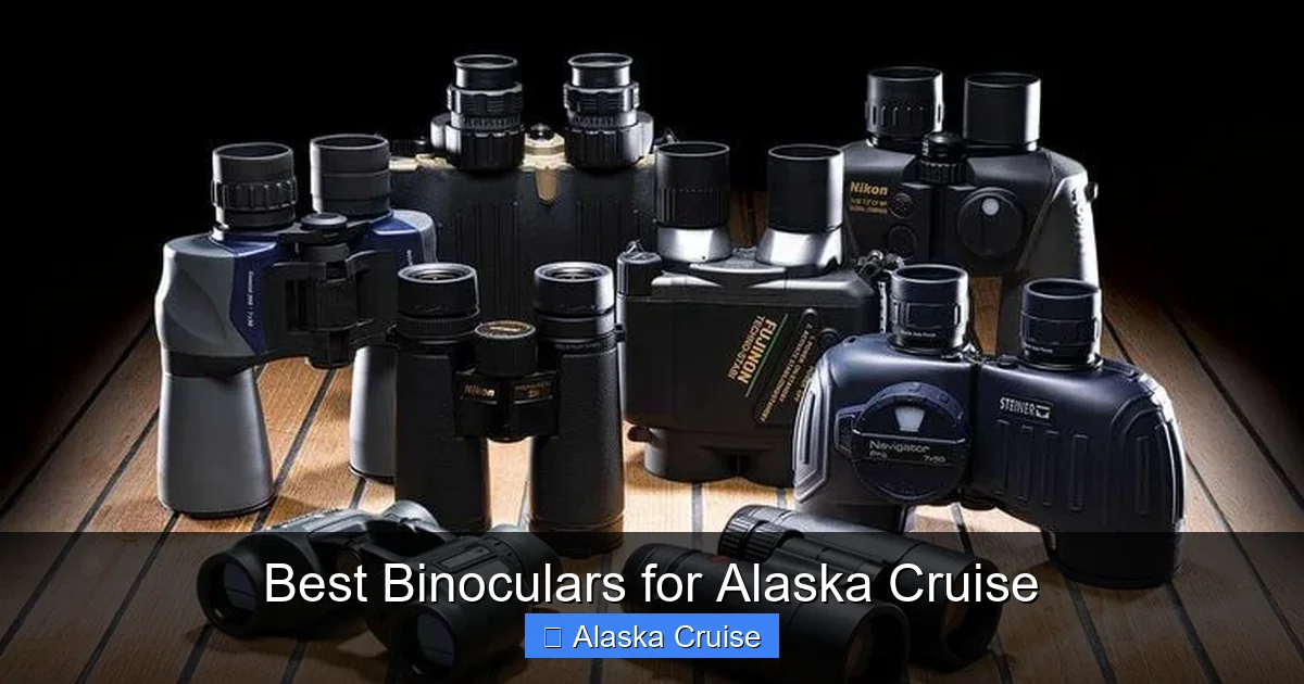 Best Binoculars for Alaska Cruise