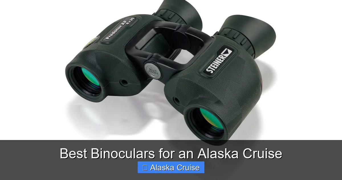 Best Binoculars for an Alaska Cruise