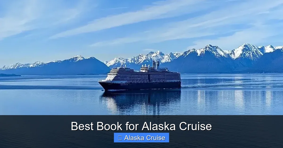 Best Book for Alaska Cruise