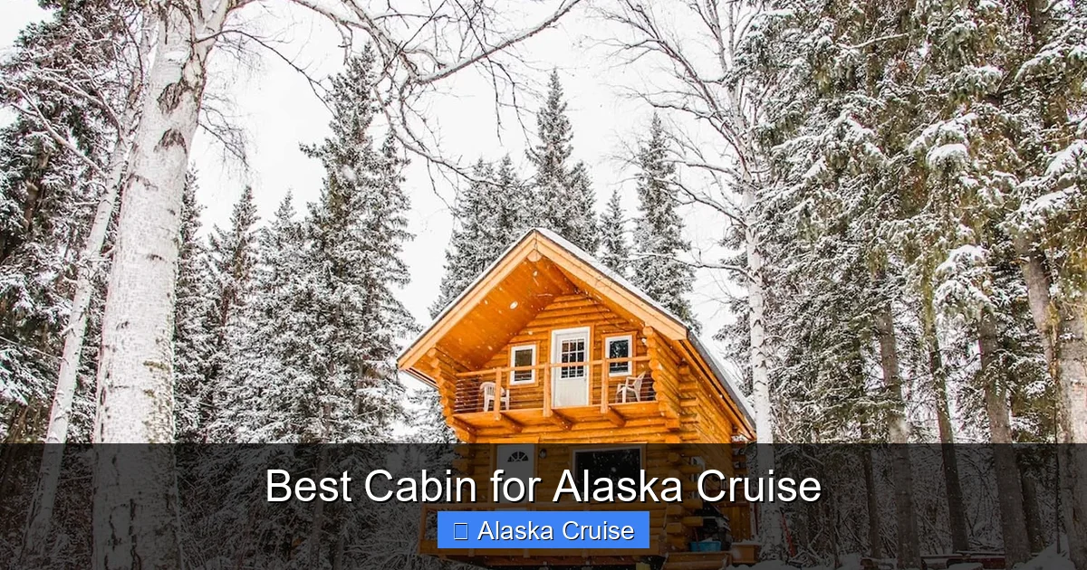 Best Cabin for Alaska Cruise