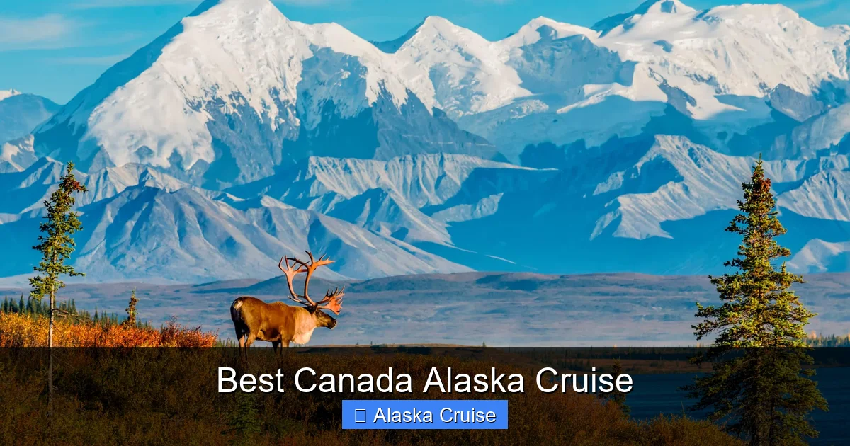 Best Canada Alaska Cruise