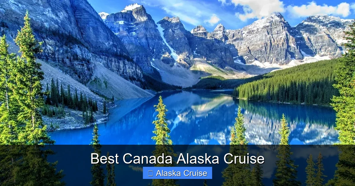 Best Canada Alaska Cruise