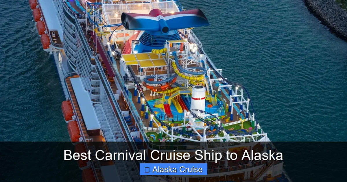 Best Carnival Cruise Ship to Alaska