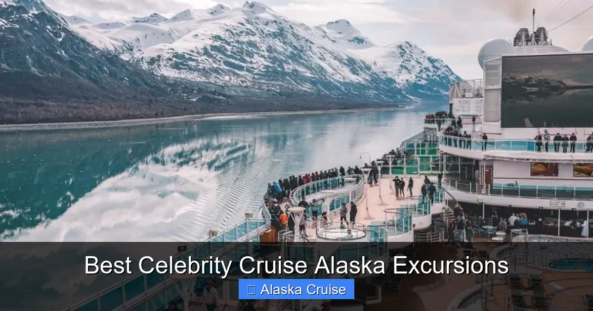 Best Celebrity Cruise Alaska Excursions