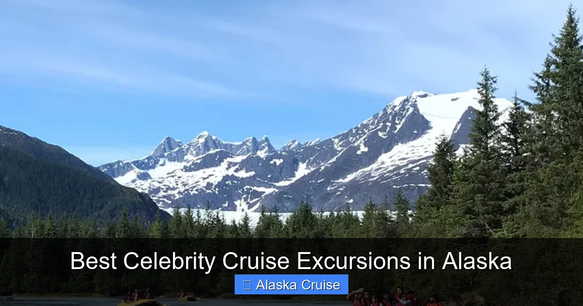 Best Celebrity Cruise Excursions in Alaska