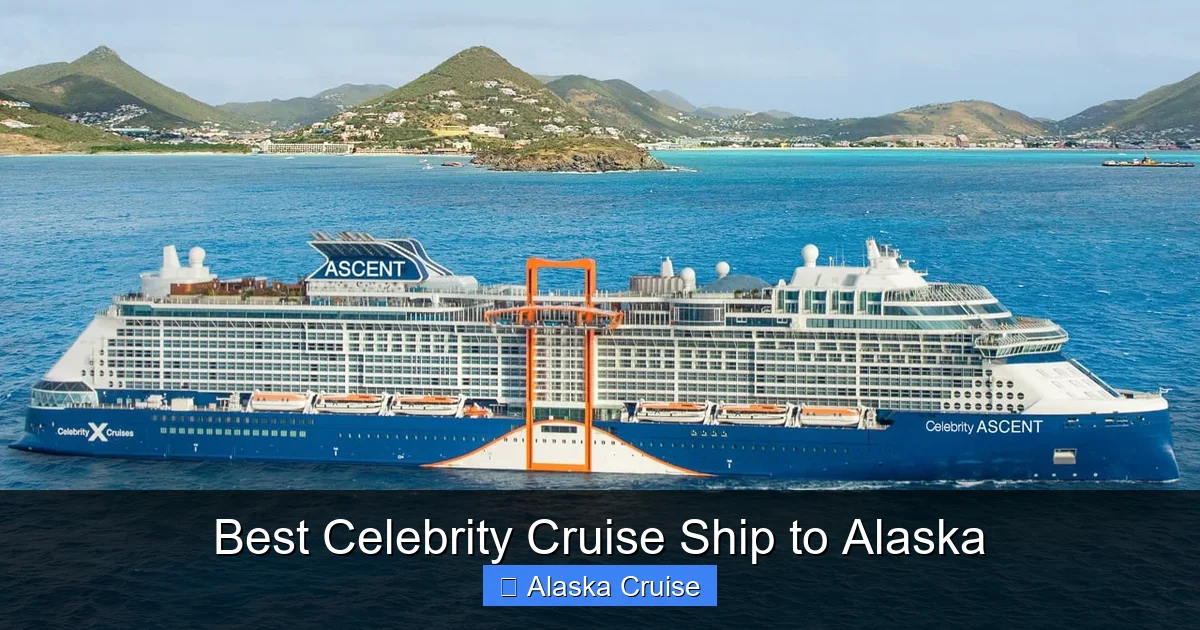 Best Celebrity Cruise Ship to Alaska