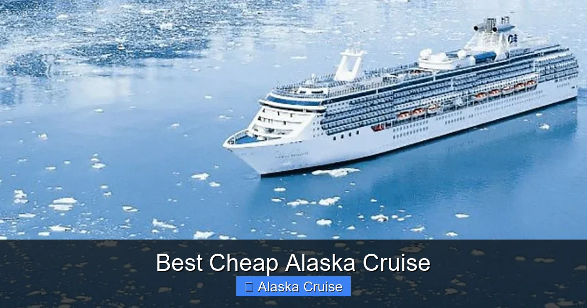 Best Cheap Alaska Cruise
