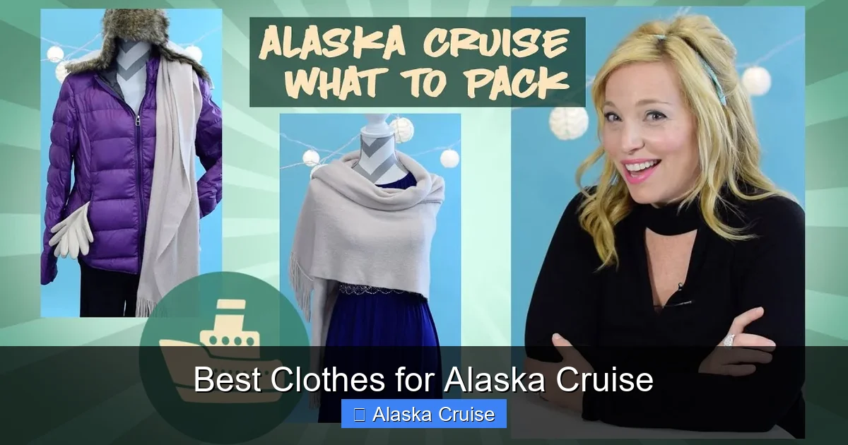 Best Clothes for Alaska Cruise