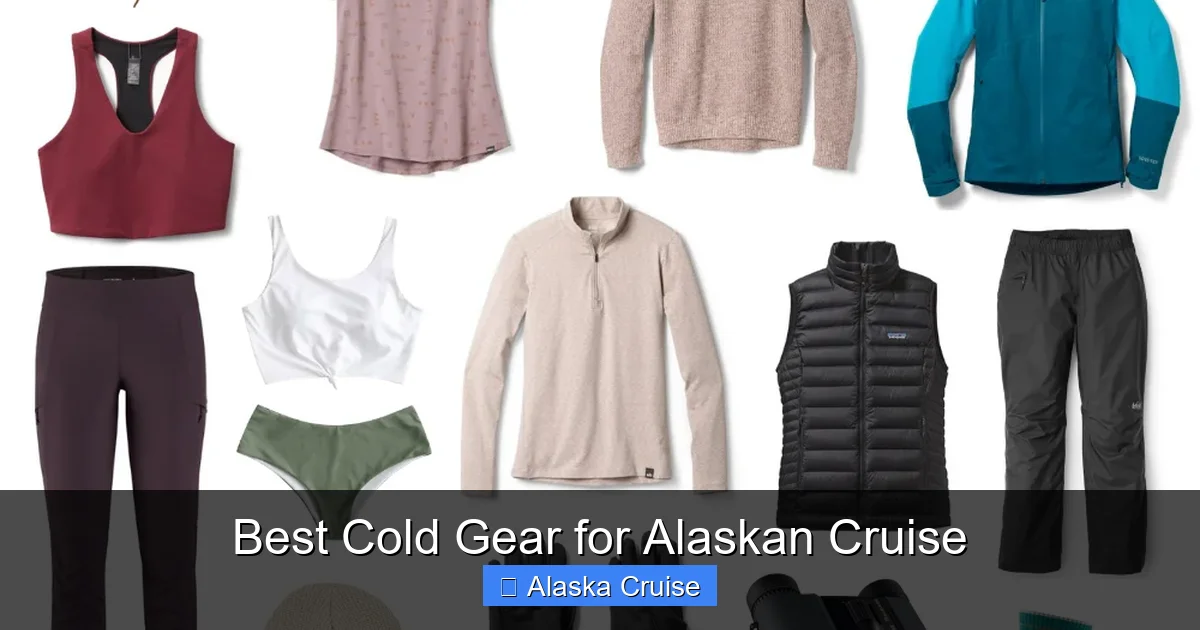Best Cold Gear for Alaskan Cruise