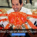 Best Crab on Alaskan Cruise