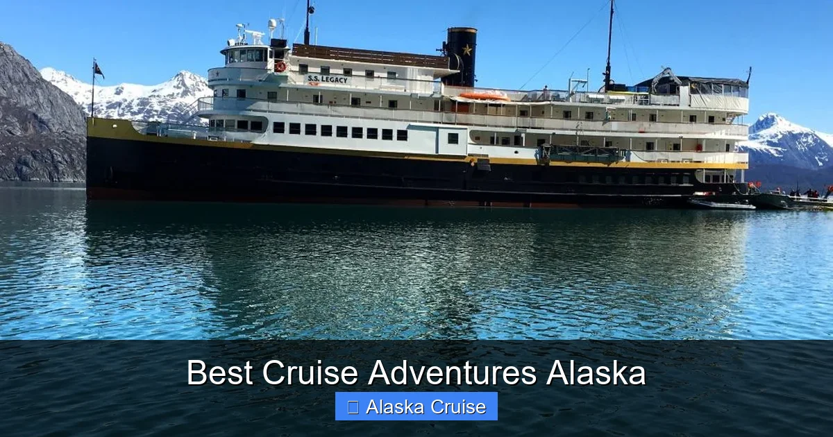 Best Cruise Adventures Alaska