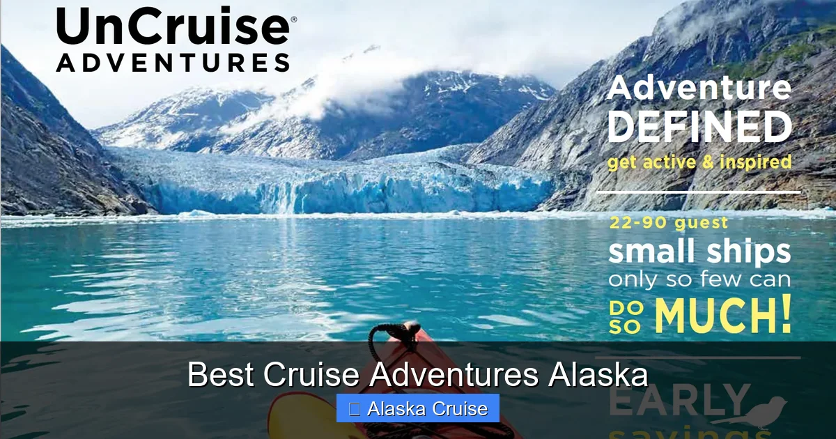 Best Cruise Adventures Alaska