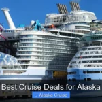 Best Cruise Deals for Alaska