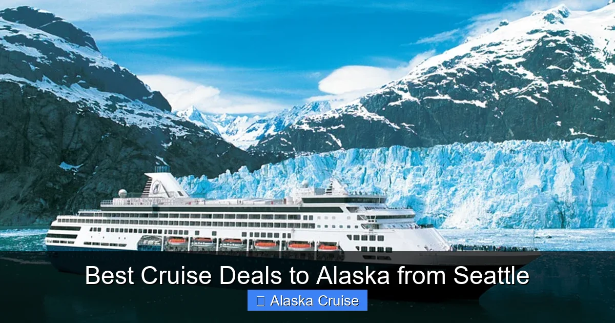Best Cruise Deals to Alaska from Seattle