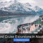 Best Cruise Excursions in Alaska