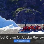 Best Cruise for Alaska Reviews