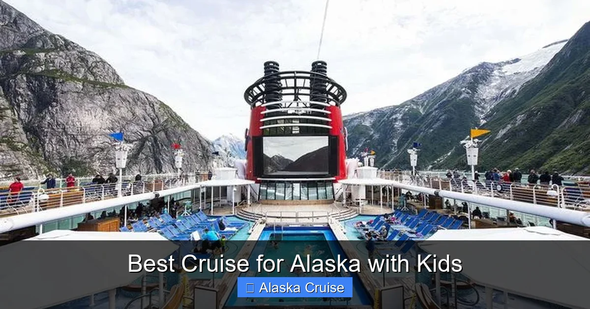 Best Cruise for Alaska with Kids