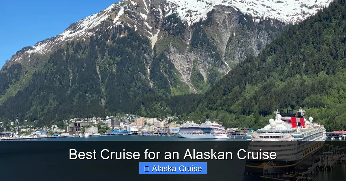 Best Cruise for an Alaskan Cruise