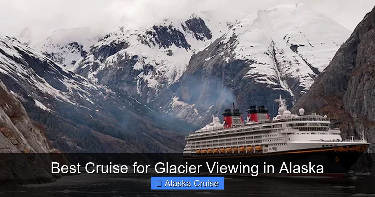 Best Cruise for Glacier Viewing in Alaska