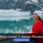 Best Cruise in Alaska Review