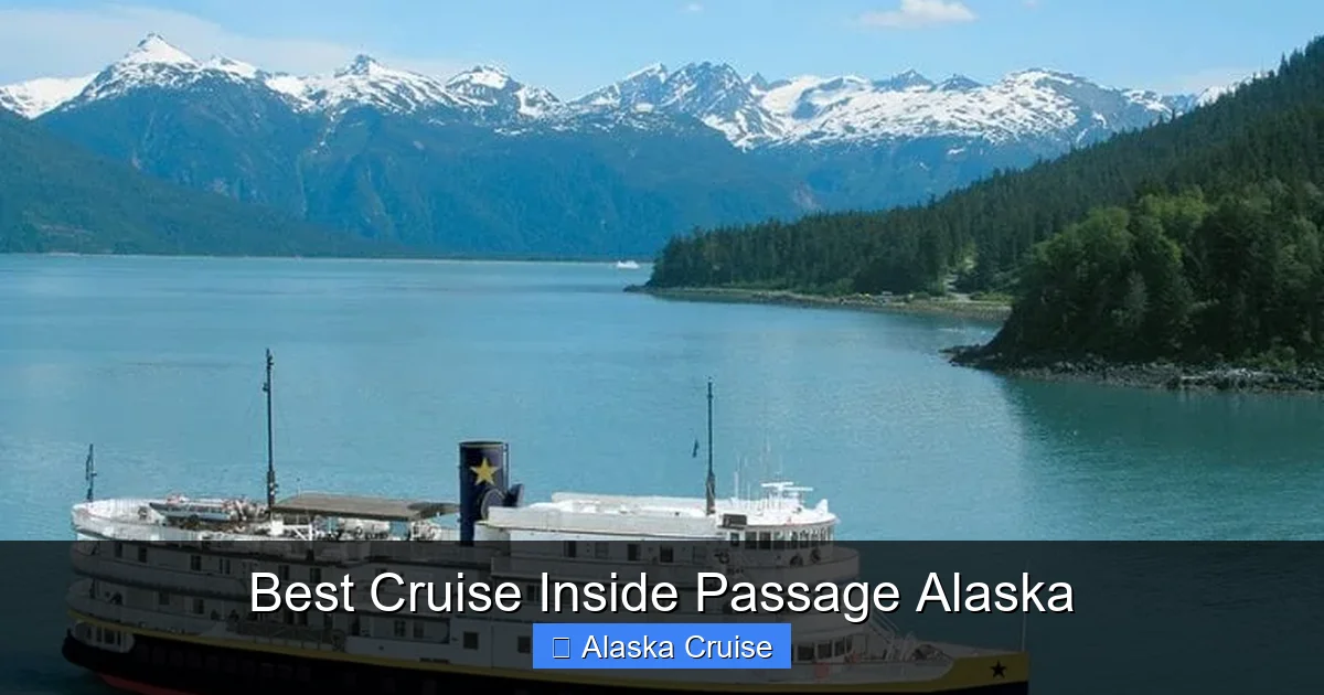 Best Cruise Inside Passage Alaska
