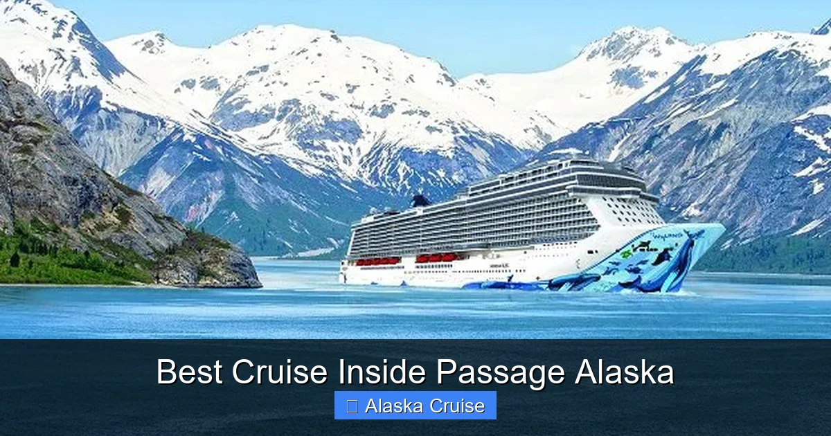 Best Cruise Inside Passage Alaska