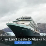 Best Cruise Land Deals to Alaska for 2026