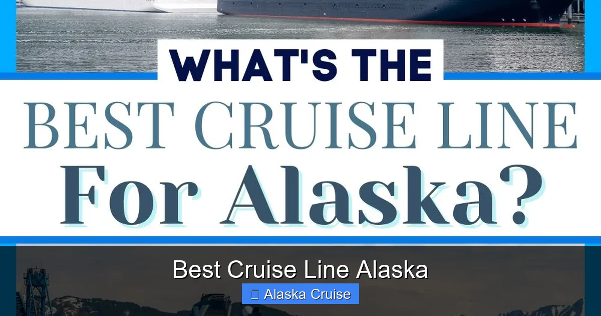 Best Cruise Line Alaska