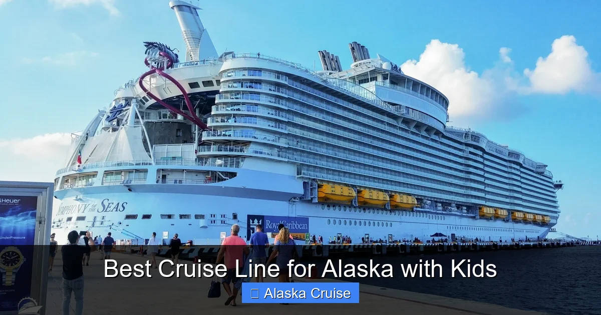 Best Cruise Line for Alaska with Kids