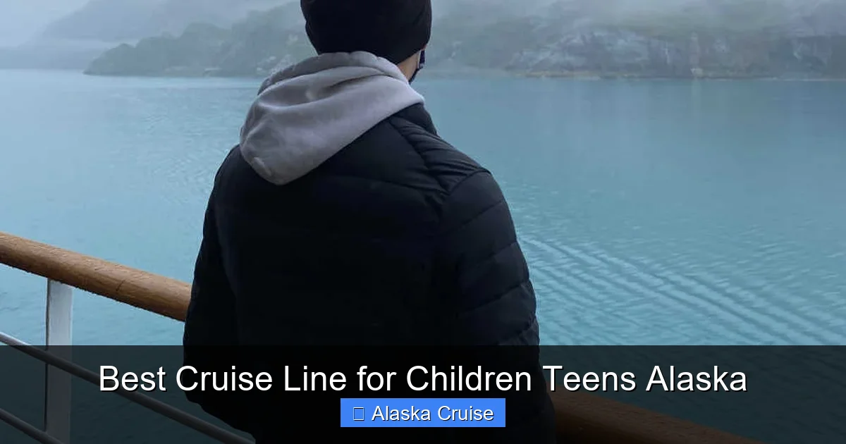Best Cruise Line for Children Teens Alaska