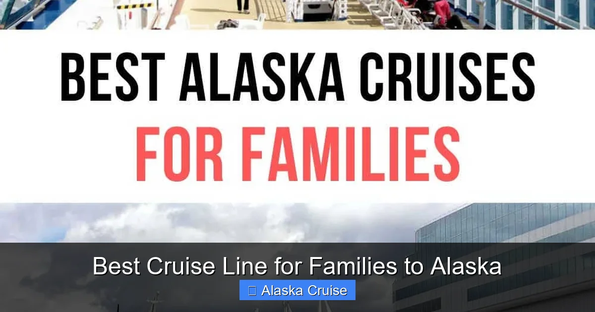 Best Cruise Line for Families to Alaska