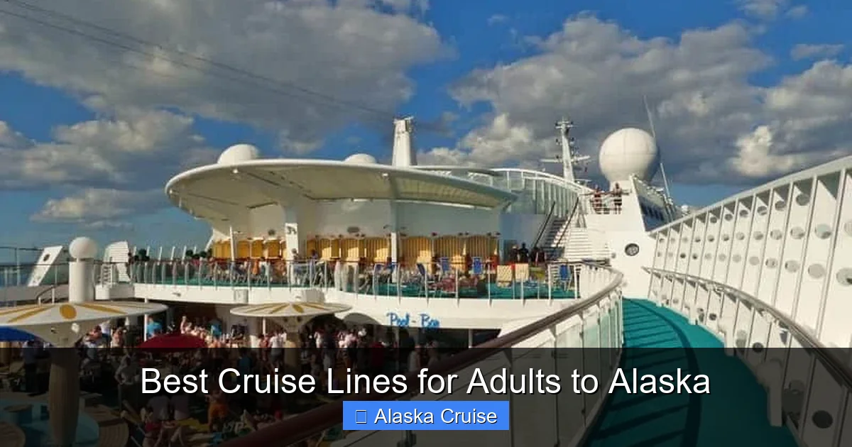 Best Cruise Lines for Adults to Alaska