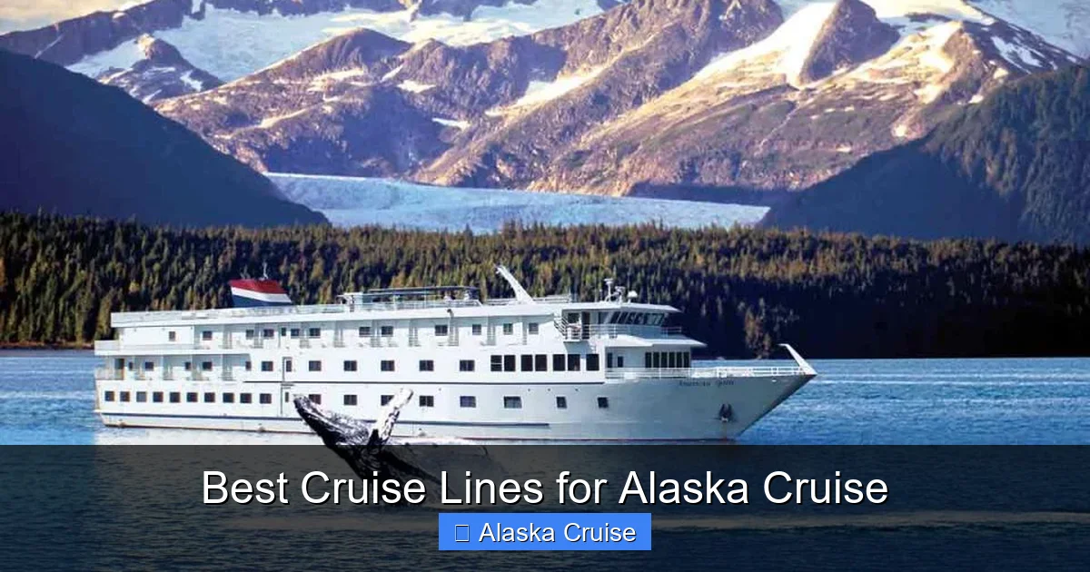 Best Cruise Lines for Alaska Cruise