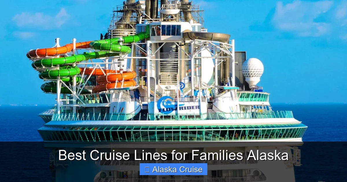 Best Cruise Lines for Families Alaska