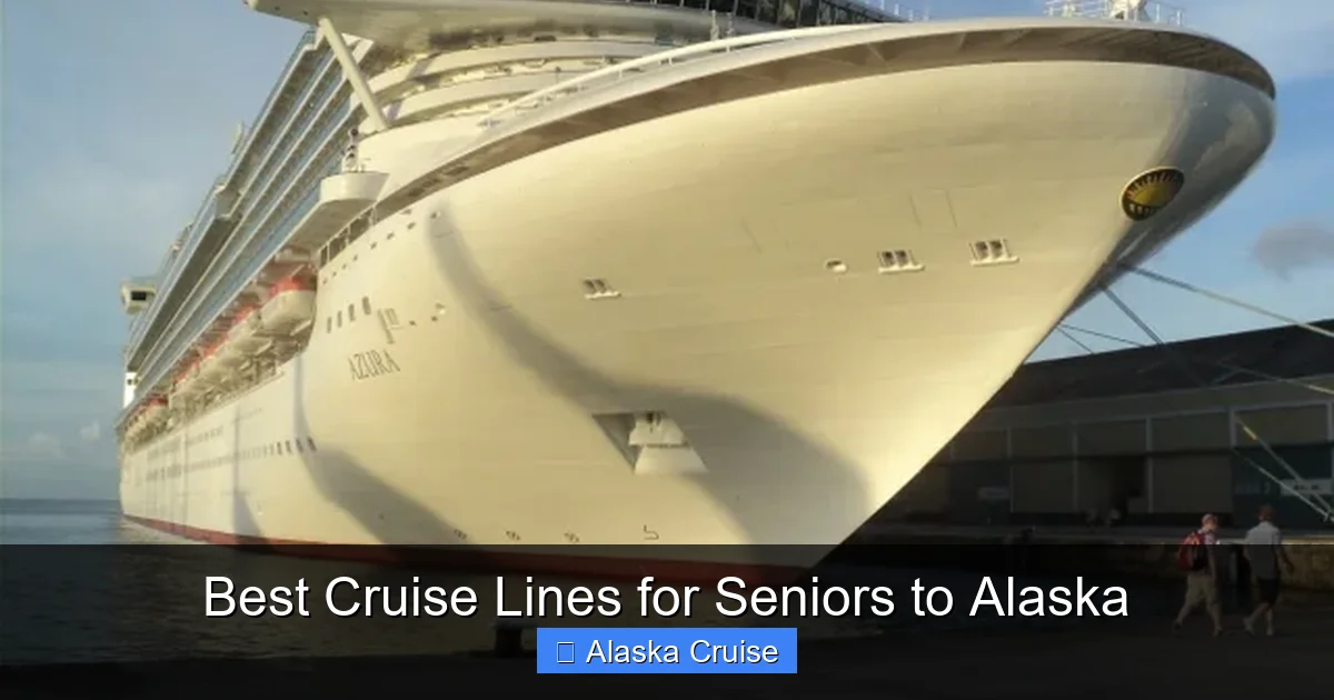 Best Cruise Lines for Seniors to Alaska