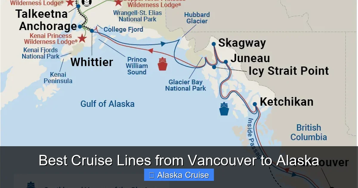 Best Cruise Lines from Vancouver to Alaska