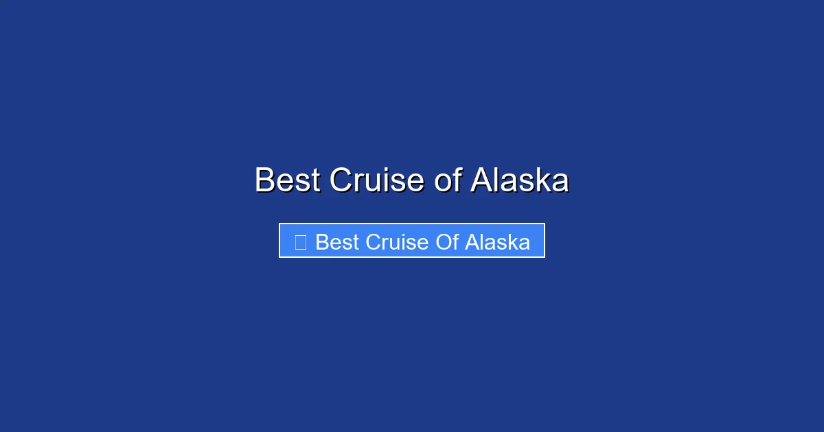 Best Cruise of Alaska