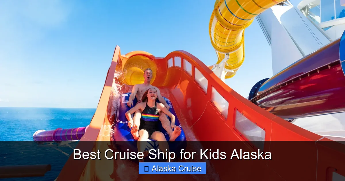 Best Cruise Ship for Kids Alaska