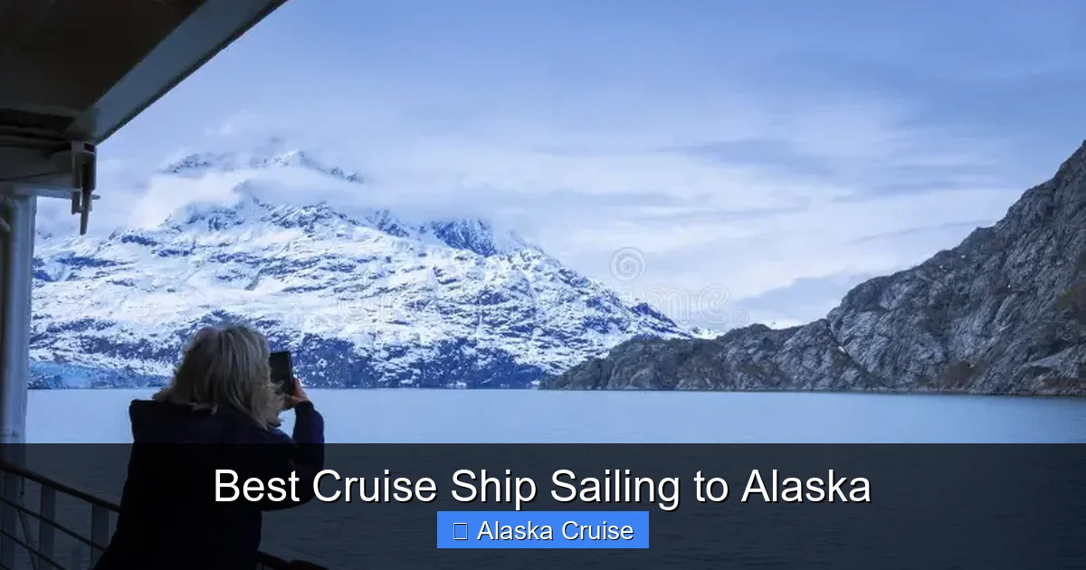 Best Cruise Ship Sailing to Alaska