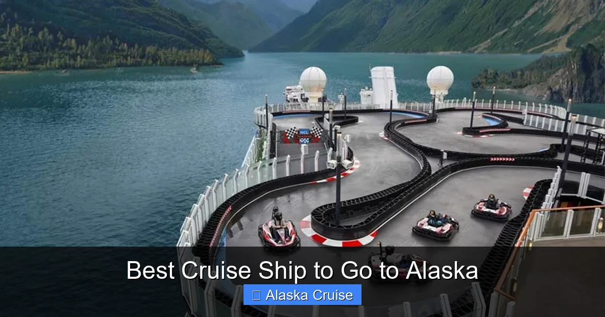Best Cruise Ship to Go to Alaska