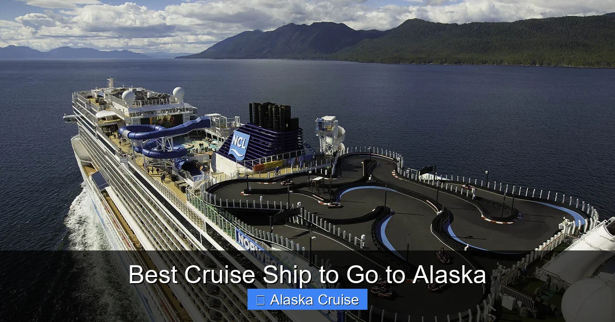 Best Cruise Ship to Go to Alaska