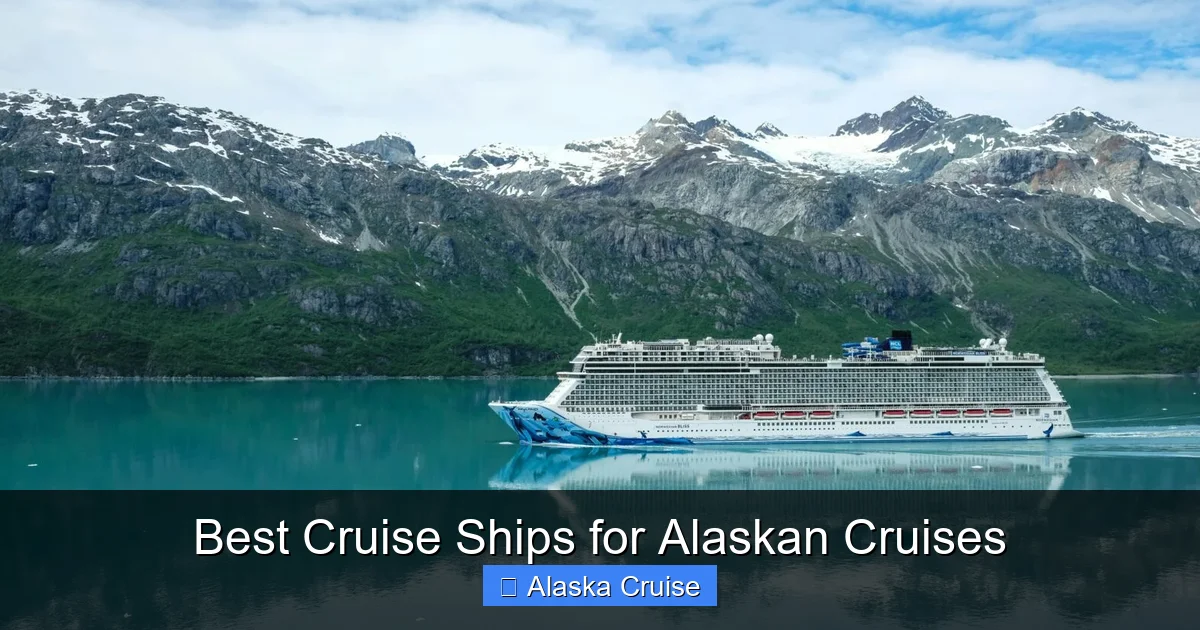 Best Cruise Ships for Alaskan Cruises