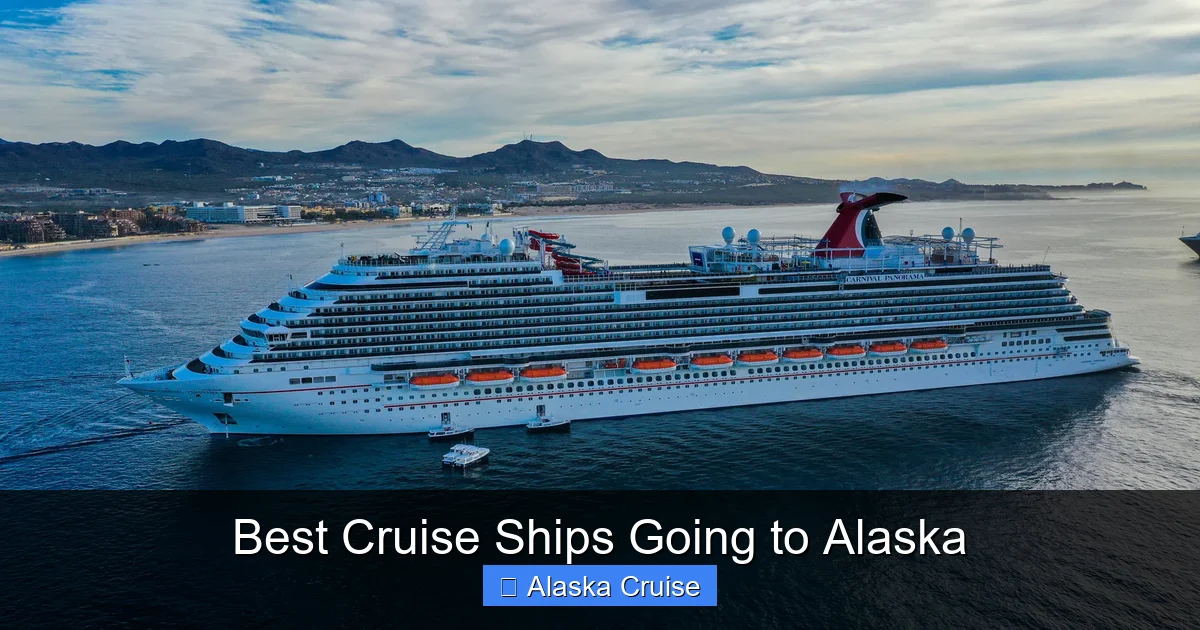 Best Cruise Ships Going to Alaska