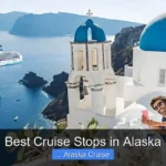 Best Cruise Stops in Alaska