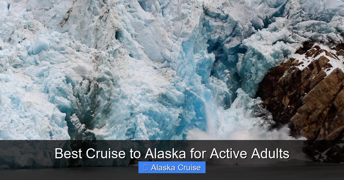 Best Cruise to Alaska for Active Adults