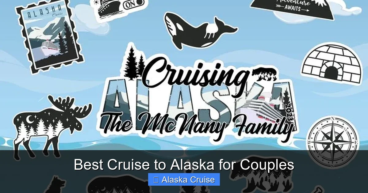 Best Cruise to Alaska for Couples