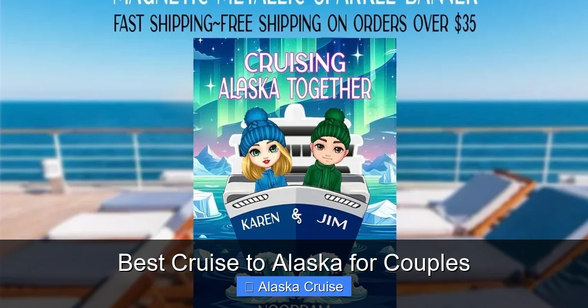 Best Cruise to Alaska for Couples