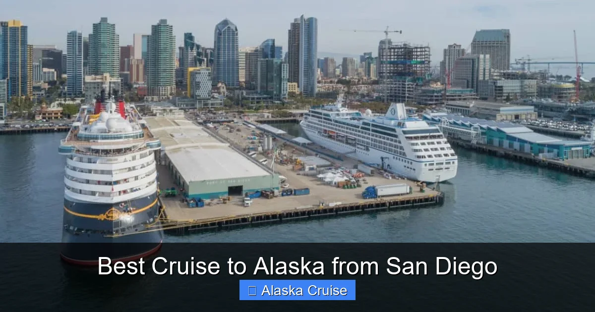 Best Cruise to Alaska from San Diego