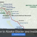 Best Cruise to Alaska Glacier and Inside Passage